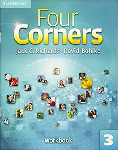 Обложка книги Four Corners 3 Workbook, Jack C. Richards, David Bohlke