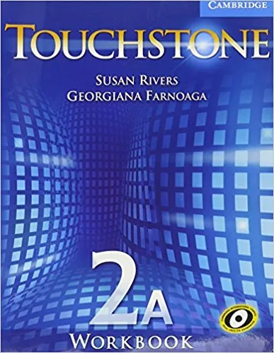 Обложка книги Touchstone 2 Workbook A, Michael J. McCarthy, Jeanne McCarten, Helen Sandiford