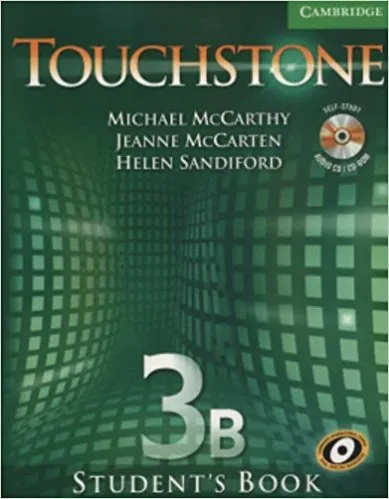 Обложка книги Touchstone 3 Student's Book A with Audio CD/CD-ROM, Michael J. McCarthy, Jeanne McCarten, Helen Sandiford