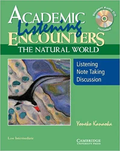 Обложка книги Academic Encounters: The Natural World 2 Book Set (Student's Reading Book and Student's Listening Book with Audio CD), Jennifer Wharton, Yoneko Kanaoka