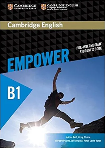 Обложка книги Cambridge English: Empower: Pre-Intermediate: Student's Book, Adrian Doff, Craig Thaine, Herbert Puchta, Jeff Stranks, Peter Lewis-Jones