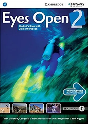 Обложка книги Eyes Open 2: Student's Book with Online Workbook, Ben Goldstein, Ceri Jones, Vicki Anderson, Emma Heyderman, Eoin Higgins