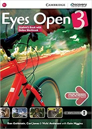 Обложка книги Eyes Open 3 Student's Book with Online Workbook and Online Practice, Ben Goldstein, Ceri Jones, Vicki Anderson, Eoin Higgins