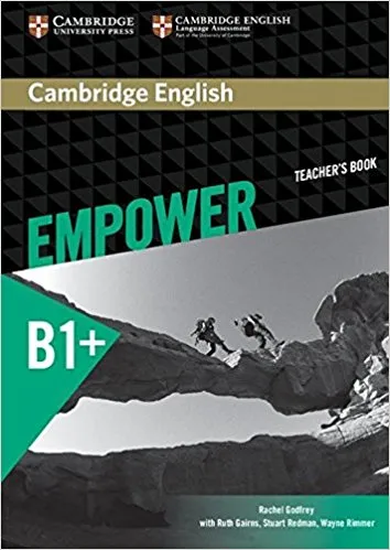 Обложка книги Empower B1+: Teacher's Book, Rachel Godfrey, Ruth Gairns, Stuart Redman, Wayne Rimmer