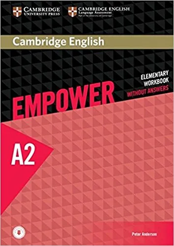 Обложка книги Cambridge English: Empower: Elementary Workbook without Answers: Level A2, Peter Anderson