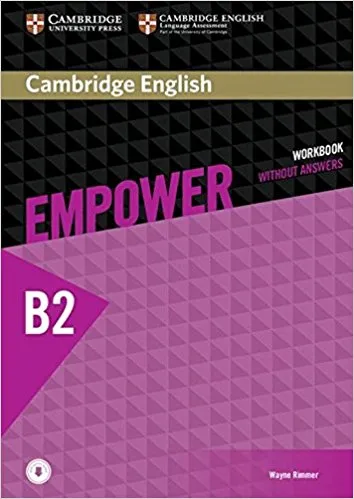 Обложка книги Cambridge English Empower Upper Intermediate: Workbook without Answers with Downloadable Audio, Wayne Rimmer