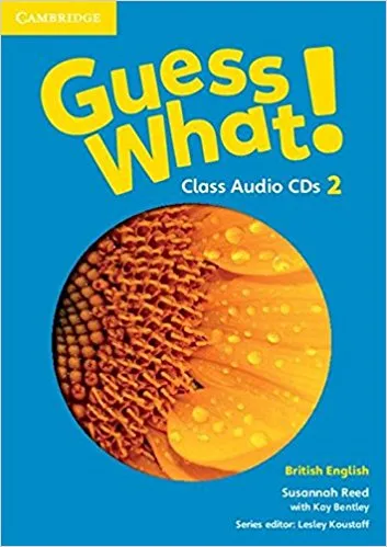 Обложка книги Guess What! 2 Class Audio CDs , Susannah Reed, Lesley Koustaff, Kay Bentley