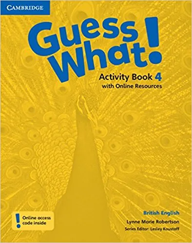 Обложка книги Guess What! 4 AB with Online resource, Lynne Marie Robertson