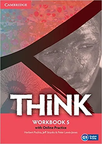 Обложка книги Think British English 5 Workbook with Online Practice, Herbert Puchta, Jeff Stranks, Peter Lewis-Jones