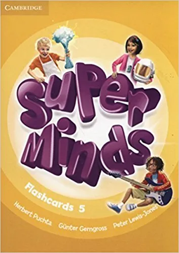 Обложка книги Super Minds Flashcards 5, Herbert Puchta, Günter Gerngross, Peter Lewis-Jones