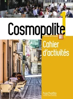 Обложка книги Cosmopolite 1 : Cahier d'activites + CD audio, Guillaume Apollinaire