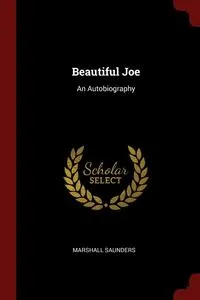 Обложка книги Beautiful Joe, Marshall Saunders