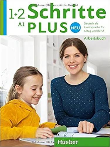 Обложка книги Schritte plus Neu 1+2: Deutsch als Zweitsprache für Alltag und Beruf: Arbeitsbuch (+ 2 CD), Daniela Niebisch, Sylvette Penning-Hiemstra, Franz Specht