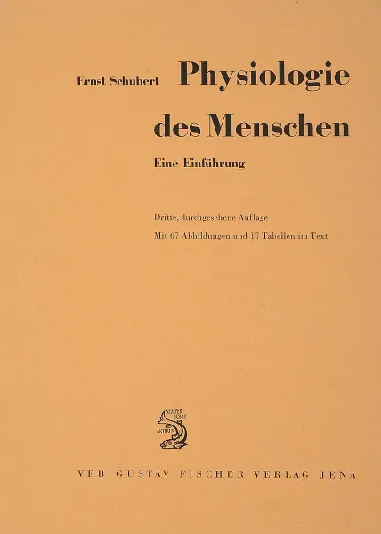 Обложка книги Physiologie des Menschen/Физиология человека, Ernst Schubert