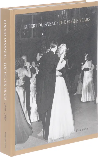 Обложка книги Robert Doisneau: The Vogue Years, Robert Doisneau