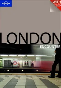 Обложка книги London (Lonely Planet Encounter), Sarah Johnstone