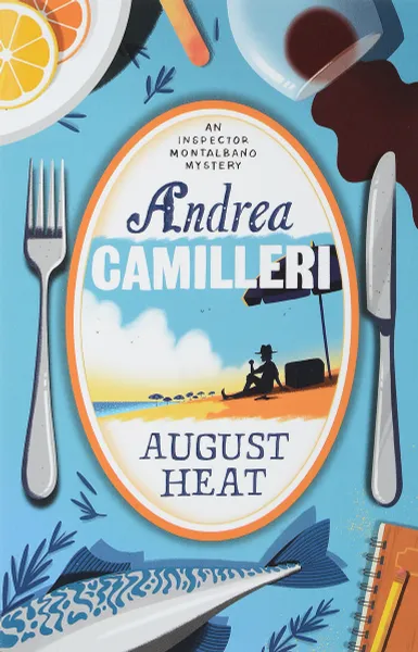 Обложка книги August Heat, Andrea Camilleri