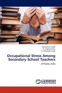 Обложка книги Occupational Stress Among Secondary School Teachers, Ripudaman Singh