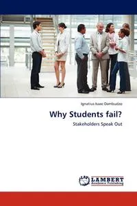 Обложка книги Why Students Fail?, Ignatius Isaac Dambudzo