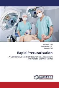 Обложка книги Rapid Precurarisation, Patil Amarjeet