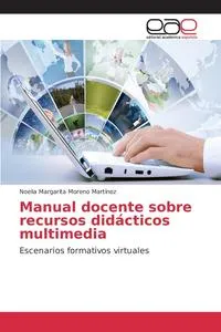 Обложка книги Manual docente sobre recursos didacticos multimedia, Moreno Martinez Noelia Margarita