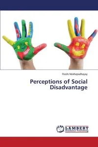 Обложка книги Perceptions of Social Disadvantage, Mukhopadhayay Rashi