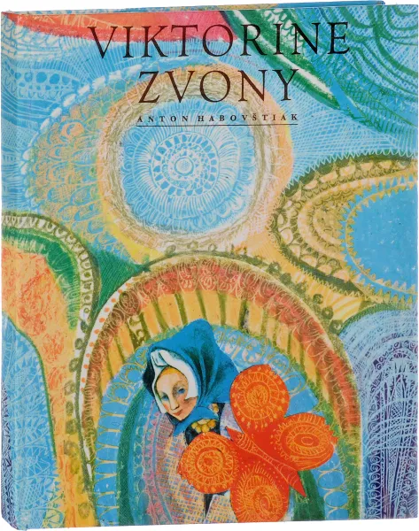 Обложка книги Viktorine zvony, Anton Habovstiak