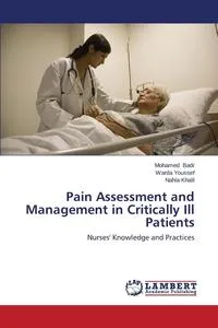 Обложка книги Pain Assessment and Management in Critically Ill Patients, Badr Mohamed