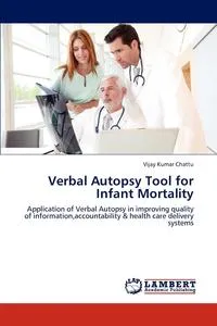 Обложка книги Verbal Autopsy Tool for Infant Mortality, Vijay Kumar Chattu