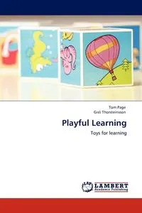 Обложка книги Playful Learning, Tom Page