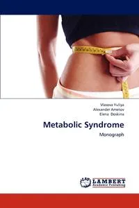 Обложка книги Metabolic Syndrome, Vlasova Yuliya