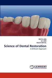 Обложка книги Science of Dental Restoration, REETA JAIN