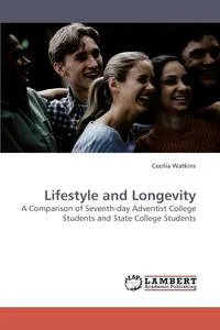 Обложка книги Lifestyle and Longevity, Cecilia Watkins