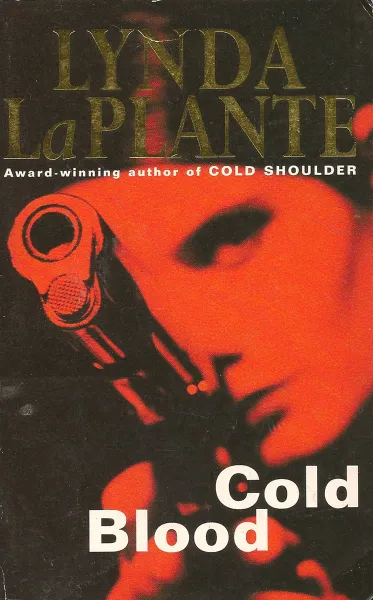 Обложка книги Cold Blood, Lynda La Plante