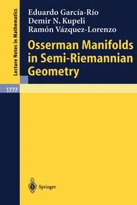 Обложка книги Osserman Manifolds in Semi-Riemannian Geometry, Eduardo Garcia-Rio