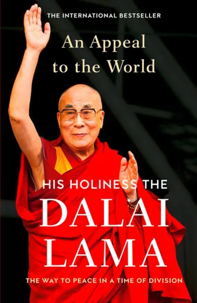 Обложка книги An Appeal to the World: The Way to Peace in a Time of Division, Dalai Lama