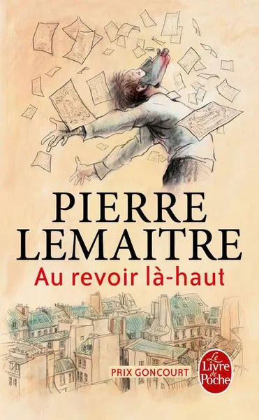 Обложка книги Au Revoir La-Haut, Леметр Пьер