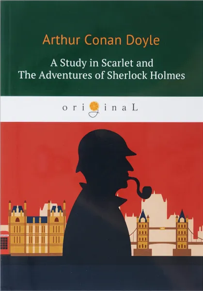 Обложка книги A Study in Scarlet and The Adventures of Sherlock Holmes, Arthur Conan Doyle