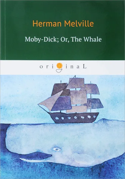 Обложка книги Moby-Dick; Or, The Whale, Herman Melville
