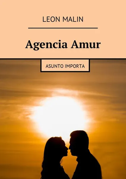 Обложка книги Agencia Amur. Asunto importa, Malin Leon