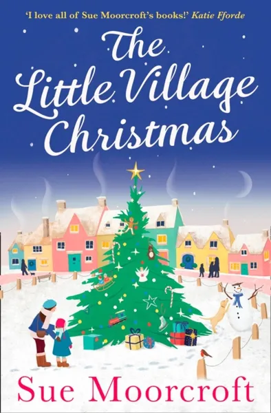 Обложка книги The Little Village Christmas, Sue Moorcroft