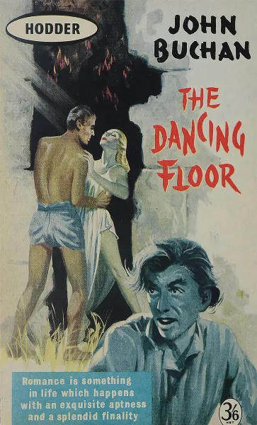 Обложка книги The Dancing floor, John Buchan