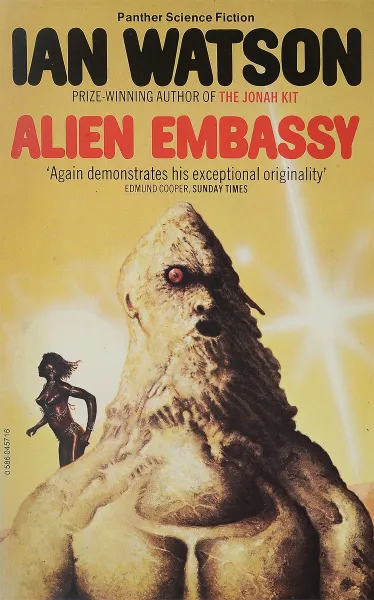 Обложка книги Alien embassy, Ian Watson