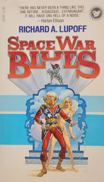 Обложка книги Space War Blues, Richard A. Lupoff