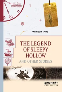 Обложка книги The Legend of Sleepy Hollow and Other Stories / 