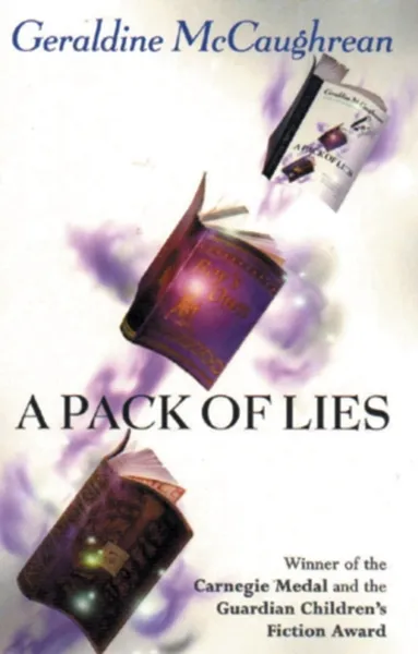 Обложка книги A Pack of Lies, Geraldine McCaughrean