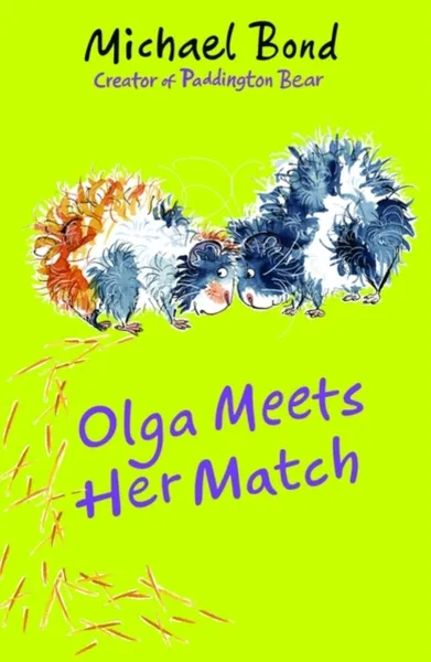 Обложка книги Olga Meets Her Match, Michael Bond