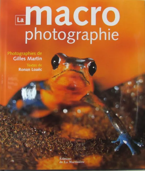 Обложка книги La macrophotographie, Ronan Loaec