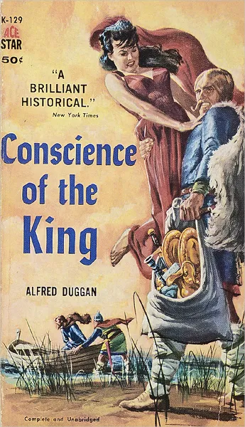Обложка книги Conscience of the king, Alfred Duggan