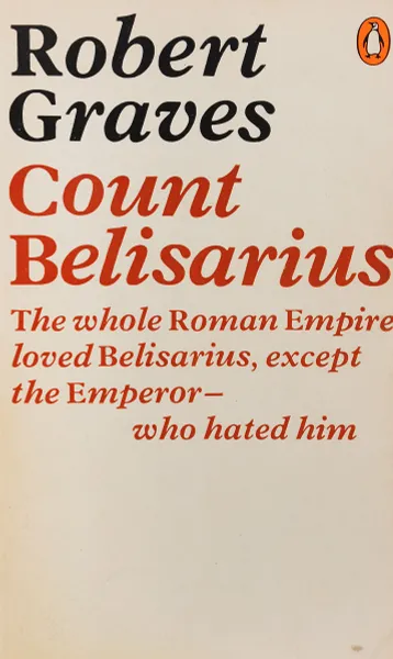 Обложка книги Count Belisarius, Robert Craves